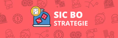 Sic Bo Strategie