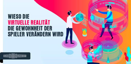 Virtuelle Realität im Casino